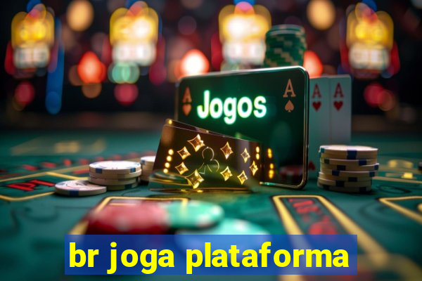 br joga plataforma